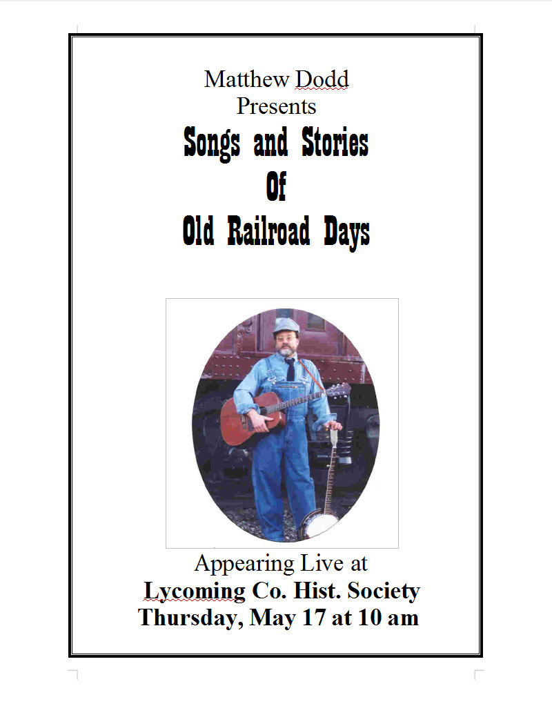 Matthew Dodd, ‘Songs And Stories Of Old Railroad Days’